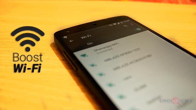 How to Boost Wi-Fi Signal on Android Devices