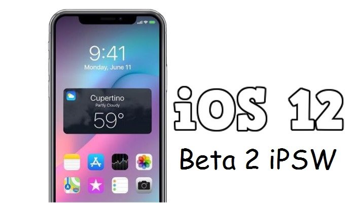 iOS 12 beta 2 ipsw